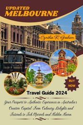 Melbourne Travel Guide 2024