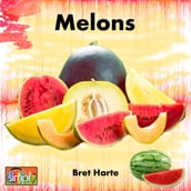 Melons is a Bret Harte Story