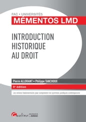 Mémentos LMD - Introduction historique au droit - 5e édition