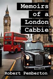 Memoirs of a London Cabbie