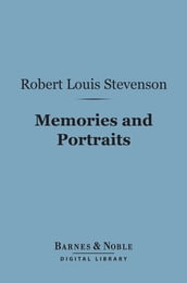Memories and Portraits (Barnes & Noble Digital Library)