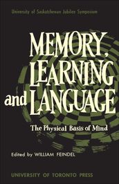 Memory, Learning and Language