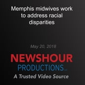 Memphis midwives work to address racial disparities