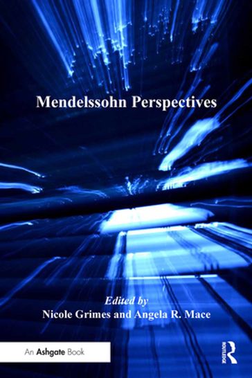 Mendelssohn Perspectives - Angela Mace