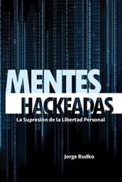 Mentes Hackeadas