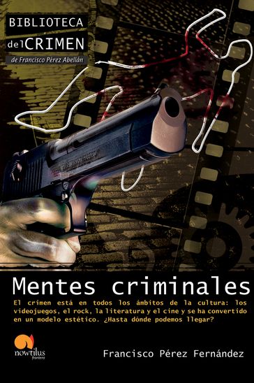 Mentes criminales - Francisco Pérez Fernández