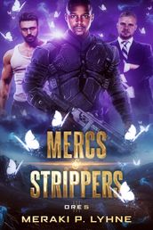 Mercs & Strippers