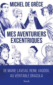 Mes aventuriers excentriques