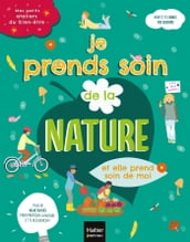 Mes petits ateliers du bien-être - Je prends soins de la nature et elle prend soin de moi - 6/10 ans