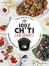 Mes recettes 100 % ch ti au Cookeo