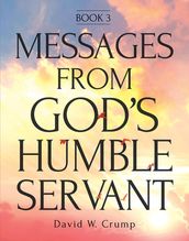 Messages From God s Humble Servant