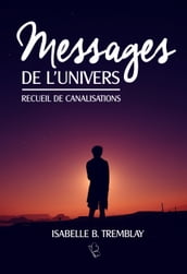 Messages de l univers