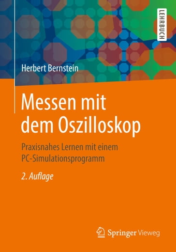 Messen mit dem Oszilloskop - Herbert Bernstein