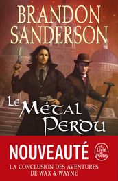 Le Métal perdu (Fils-des-Brumes, Tome 7)