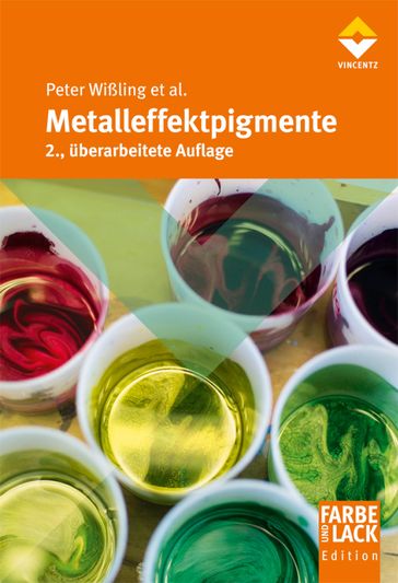 Metalleffekt-Pigmente - Peter Wißling - Et Al.