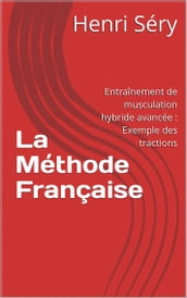 La Méthode Française de Musculation