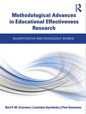 Methodological Advances in Educational Effectiveness Research