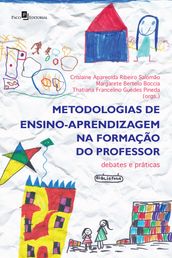 Metodologias de ensino-aprendizagem na formação do professor