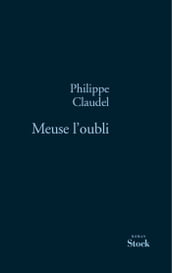 Meuse l oubli