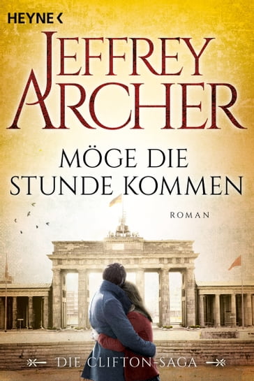 Möge die Stunde kommen - Jeffrey Archer