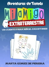 Mi amigo extraterrestre