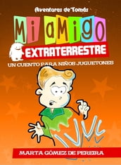 Mi amigo extraterrestre