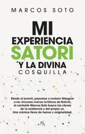 Mi experiencia satori y la divina cosquilla