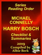Michael Connelly s Harry Bosch Series Reading Order Updated 2019: Compiled by Albie Berk