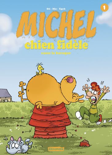 Michel Chien Fidèle T1 - Mic - STI