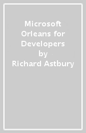 Microsoft Orleans for Developers