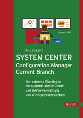 Microsoft System Center Configuration Manager Current Branch