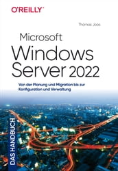 Microsoft Windows Server 2022 Das Handbuch