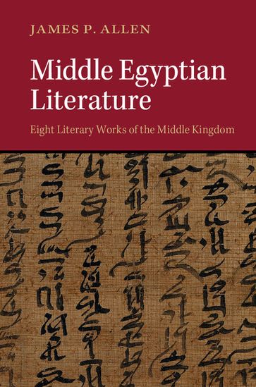 Middle Egyptian Literature - James P. Allen