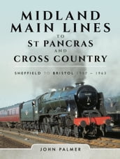 Midland Main Lines to St Pancras and Cross Country