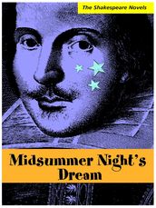 Midsummer Night s Dream: A Modern Translation