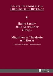 Migration in Theologie und Kunst