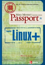 Mike Meyers  Linux+ Certification Passport