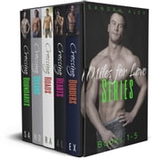 Miles for Love Series Box Set
