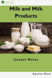 Milk and Milk Products: Instant Notes