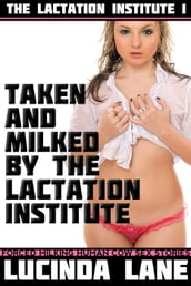Milked by the Lactation Institute