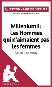 Millenium I : Les Hommes qui n aimaient pas les femmes de Stieg Larsson