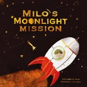 Milo s Moonlight Mission