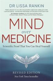 Mind Over Medicine