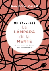 Mindfulness. La lámpara de la mente