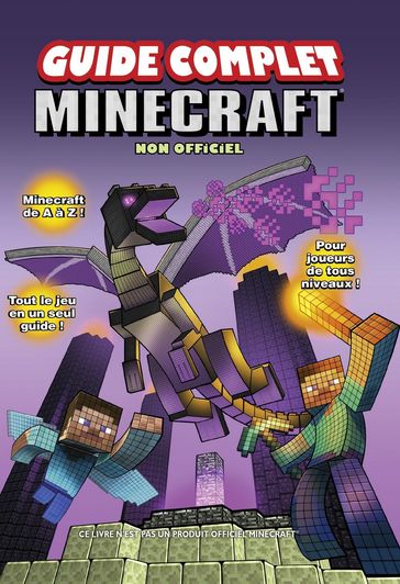 Minecraft, le guide ultime - Christopher Burton