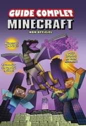 Minecraft, le guide ultime