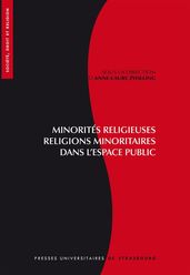 Minorités religieuses, religions minoritaires dans l espace public