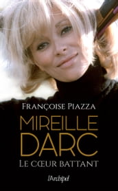 Mireille Darc - Le coeur battant