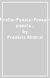 Mirella-Poesia-Prosa-O pazzia o sanità-La morte sulle labbra. Nobel 1904
