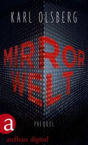 Mirror Welt